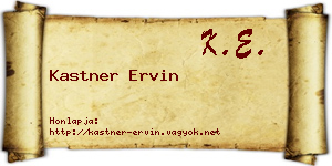 Kastner Ervin névjegykártya