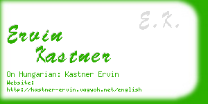 ervin kastner business card